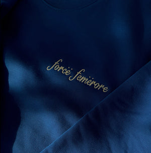 Forcë Femërore Organic Cotton Crewneck