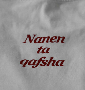 Nanen Ta Qafsha Tee